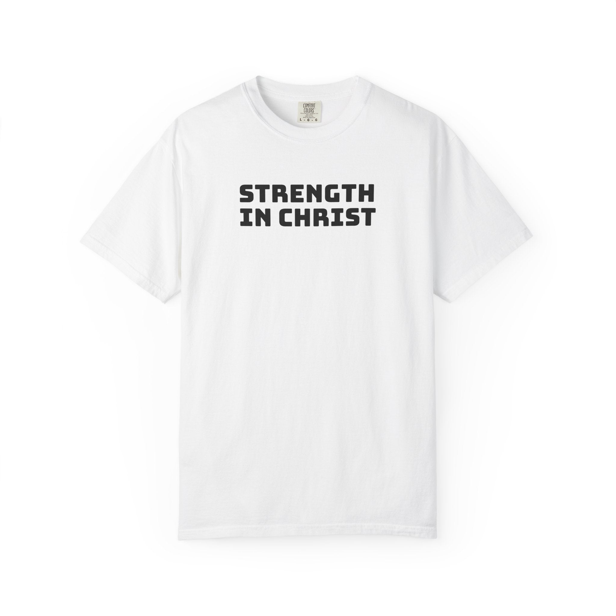 Strength In Christ T-shirt