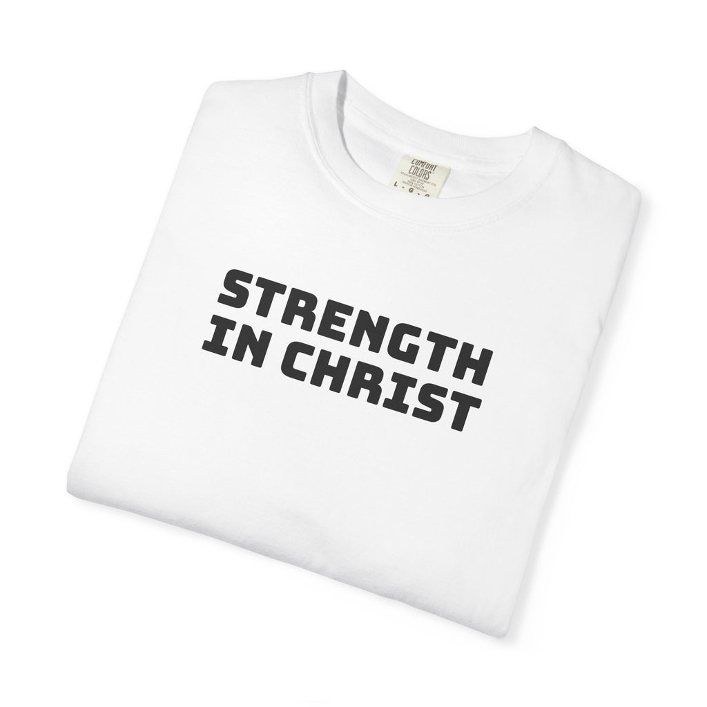 Strength In Christ T-shirt
