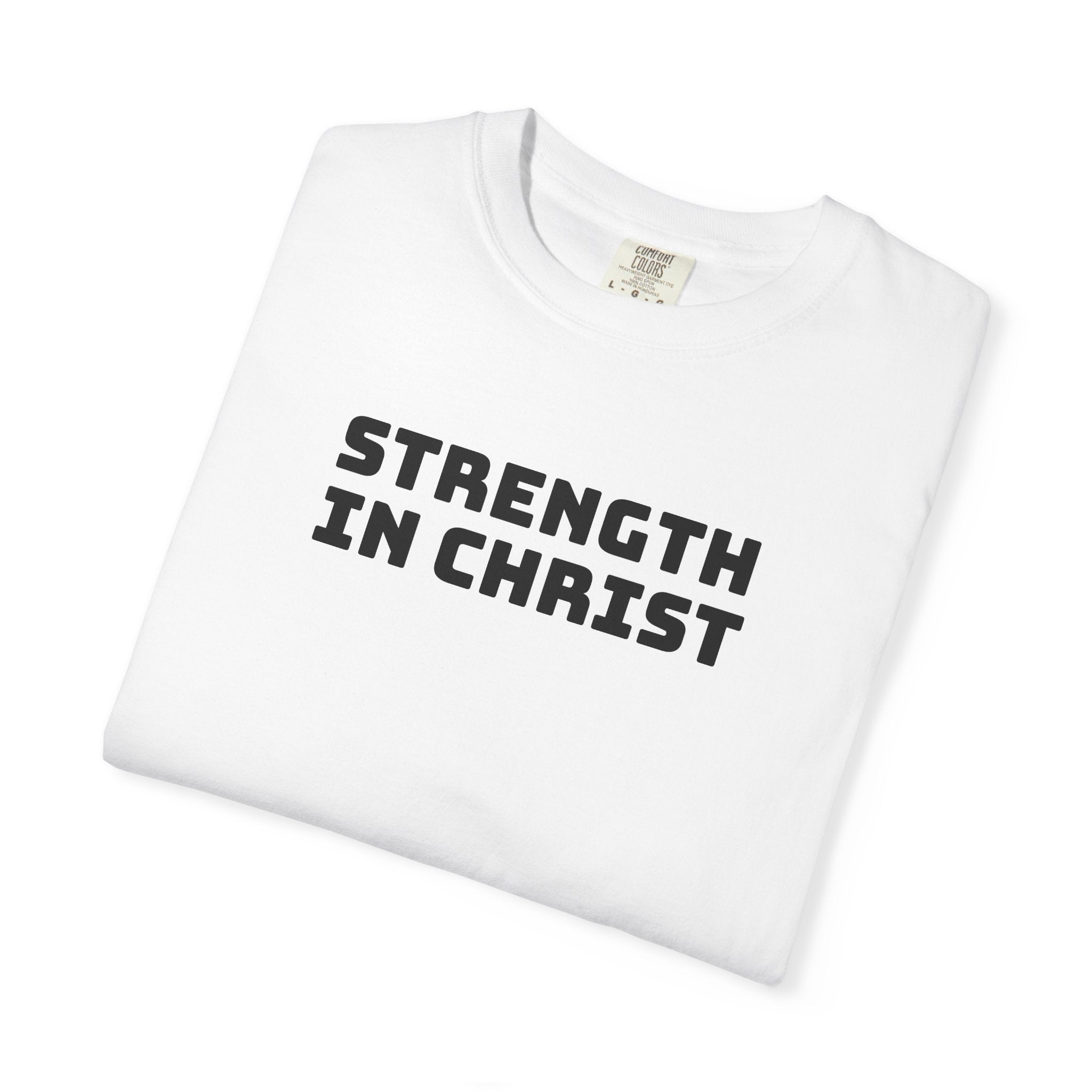 Strength In Christ T-shirt